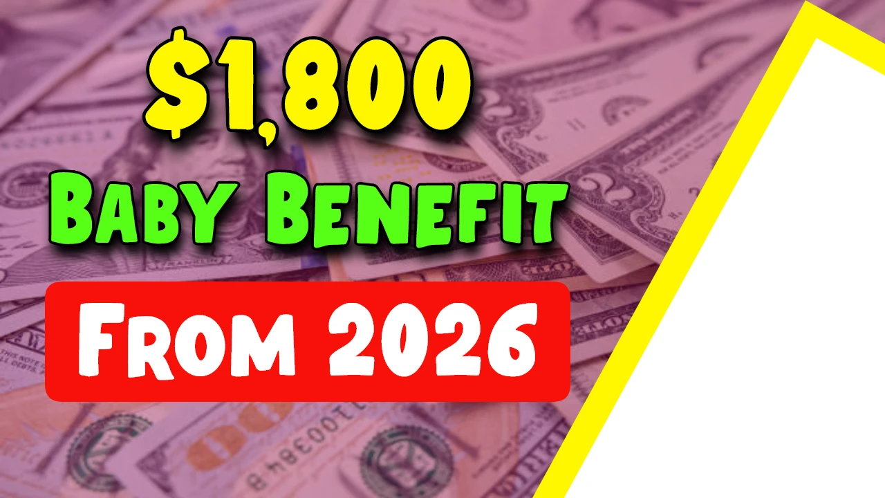 $1,800 Baby Benefit From