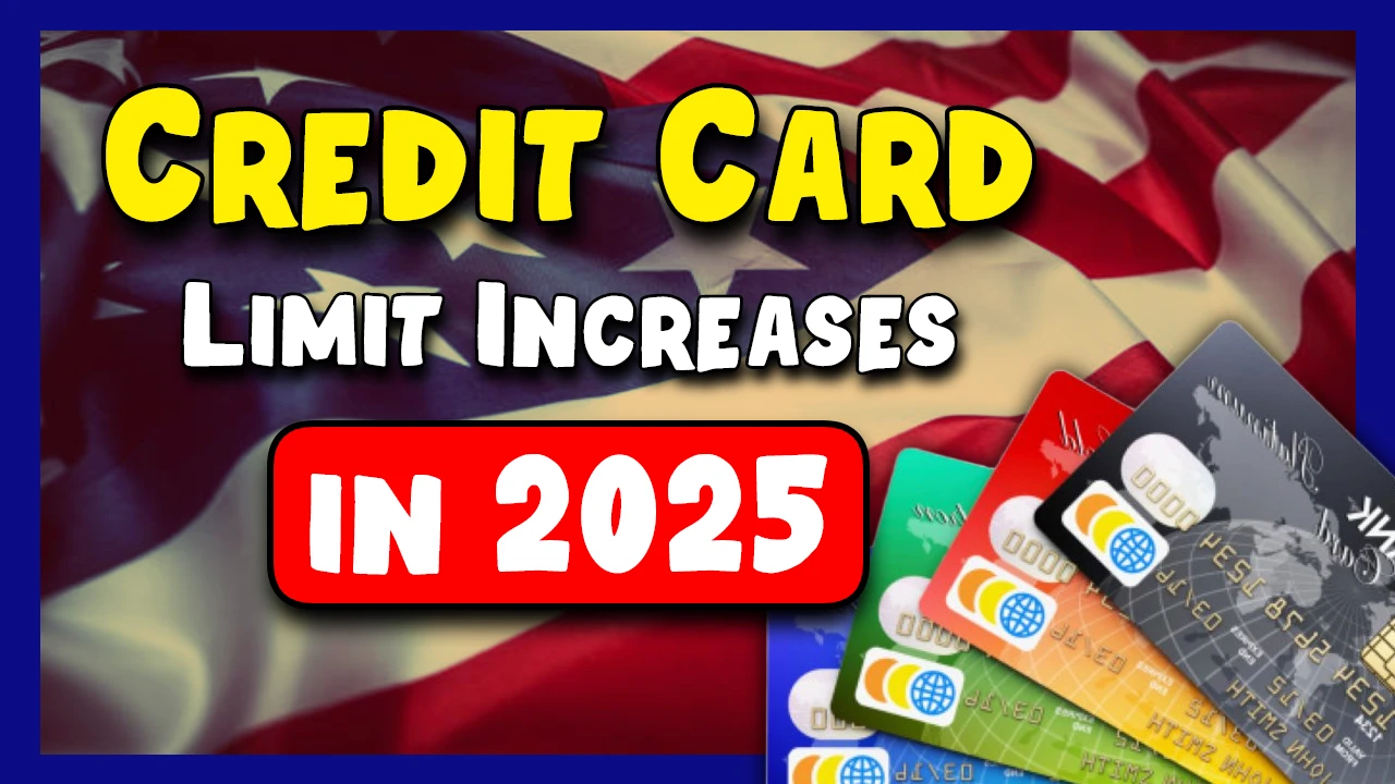 Credit Card Limit Increases