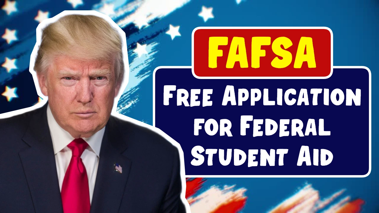 Free Application for Federal Student Aid