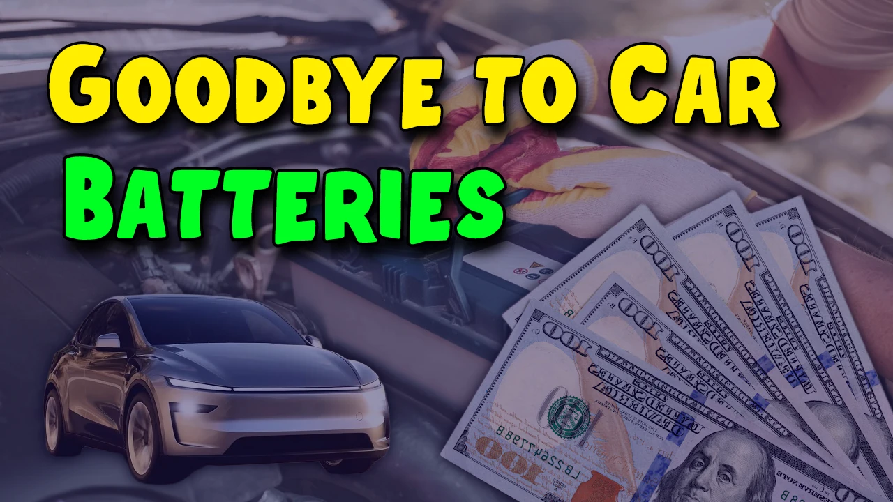 Goodbye to Car Batteries