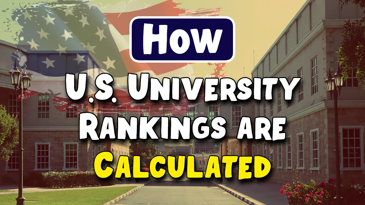 U.S. University Rankings are Calculated