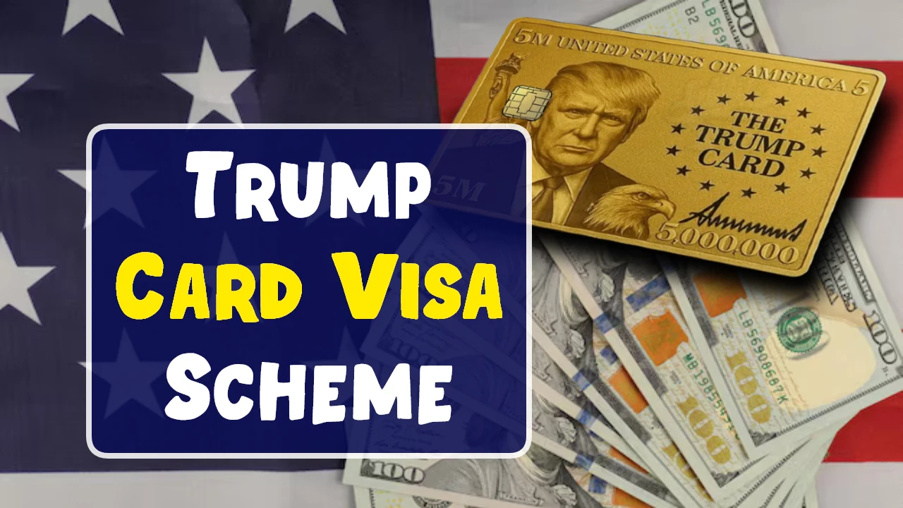 Trump Card Visa Scheme