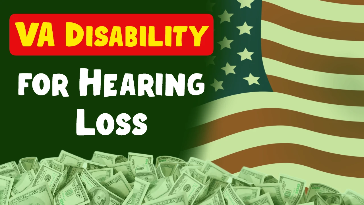 VA Disability for Hearing Loss