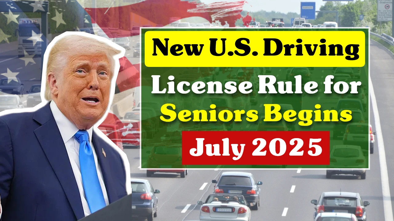U.S. Driving License Rule for Seniors