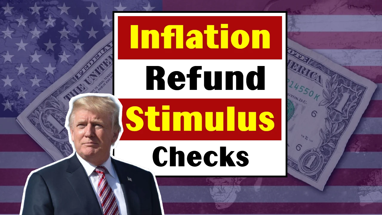 Inflation Refund Stimulus Checks