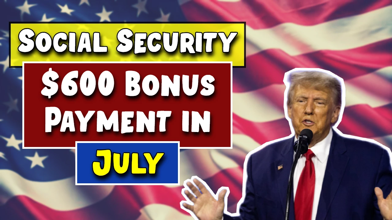 Social Security $600 Bonus Payment